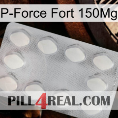 P-Force Fort 150Mg 16